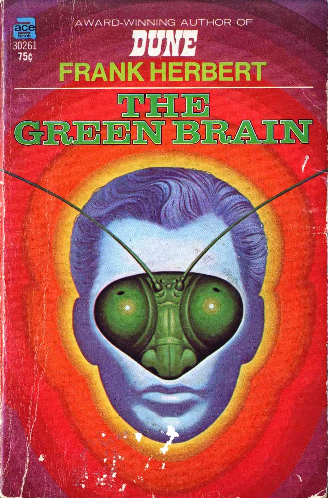 Green brain. Зеленый мозг Герберт. Зеленый Фрэнк мозг. Фрэнк Герберт обложка книги. Frank Herbert Godmakers.