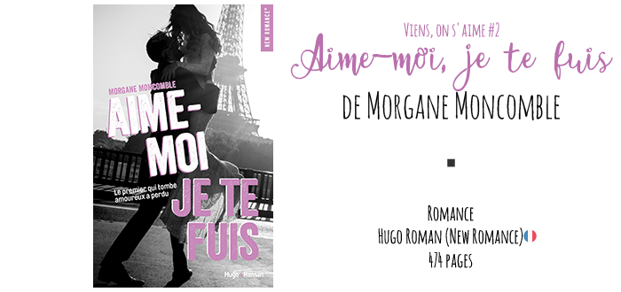 Fuis Moi Je Te Suis Avec Son Ex Les lectures d'Alice: Aime-moi, je te fuis (Viens, on s'aime #2