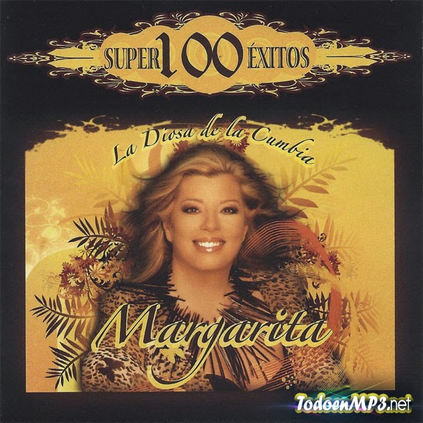 iamjeroz11 Margarita La Diosa De La Cumbia Super 100 Éxitos [5CDs
