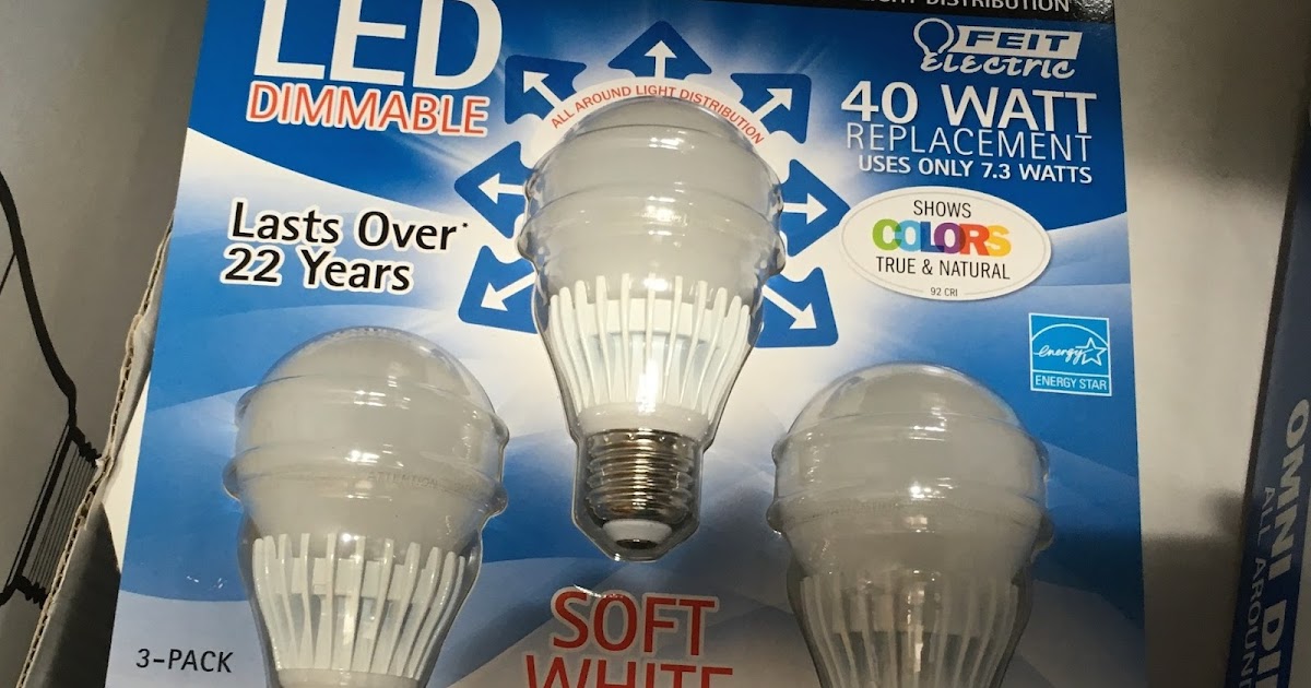 Feit Electric 40 Watt LED Dimmable Replacement Bulbs (3 pack) Costco