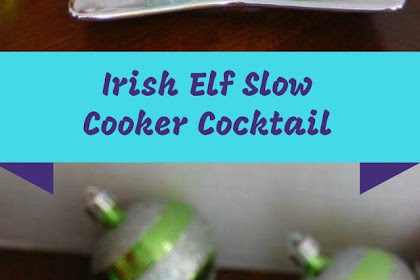Irish Elf Slow Cooker Cocktail #christmas #drink