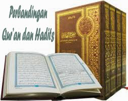 Perbandingan Hadits dan Al Quran
