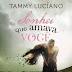 [LIVRO] Sonhei que amava você - Tammy Luciano