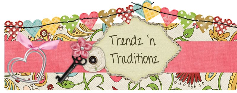 Trendz and Traditionz