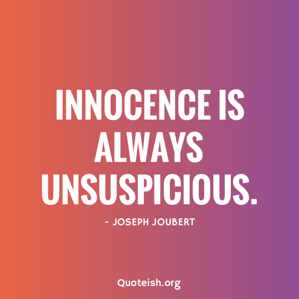 30+ Innocence Quotes - QUOTEISH