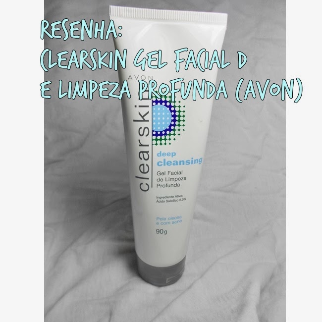 Indomável Sonhadora Resenha Clearskin Gel Facial de Limpeza Profunda