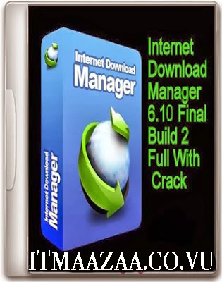 Internet download manager 6. 10 build 2 final incl +crack download.