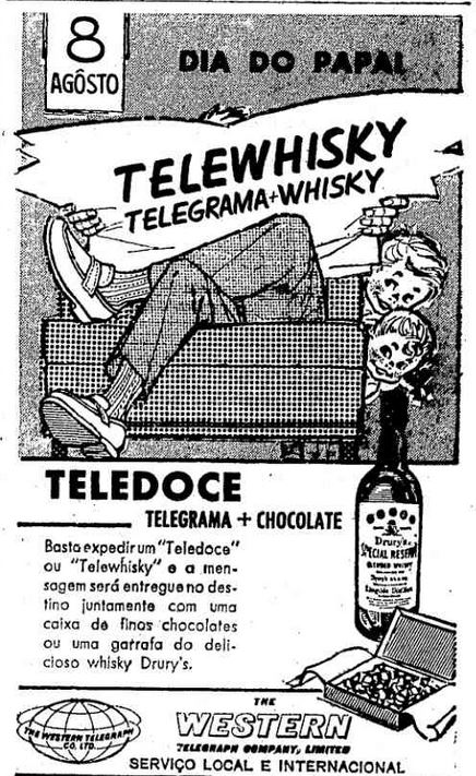 Sugestão de presente para o Dia dos Pais em 1965: telewhisky - envio de whisky ou chocolate por telegrama.