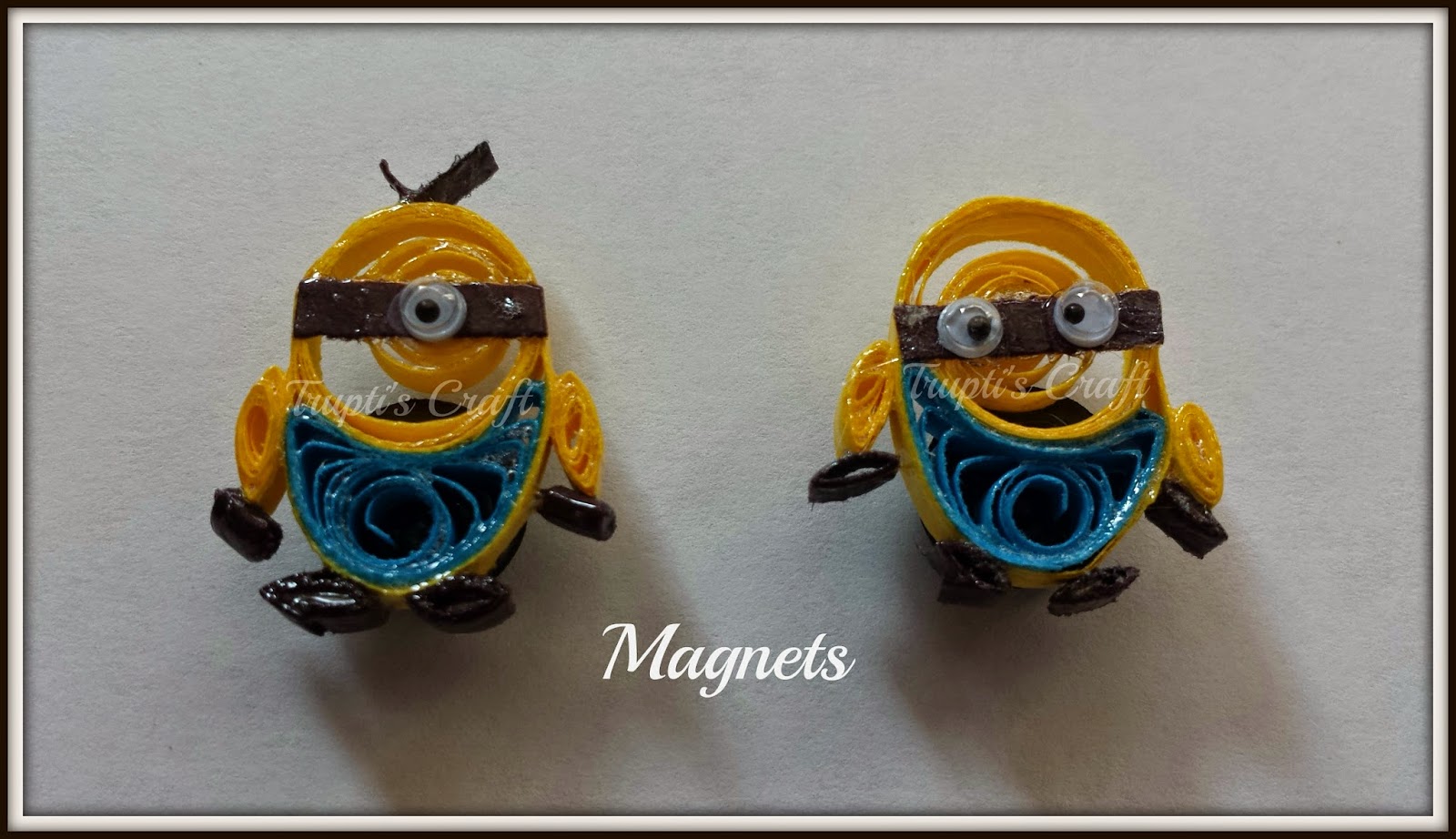 Trupti's Craft Paper Quilling Minions