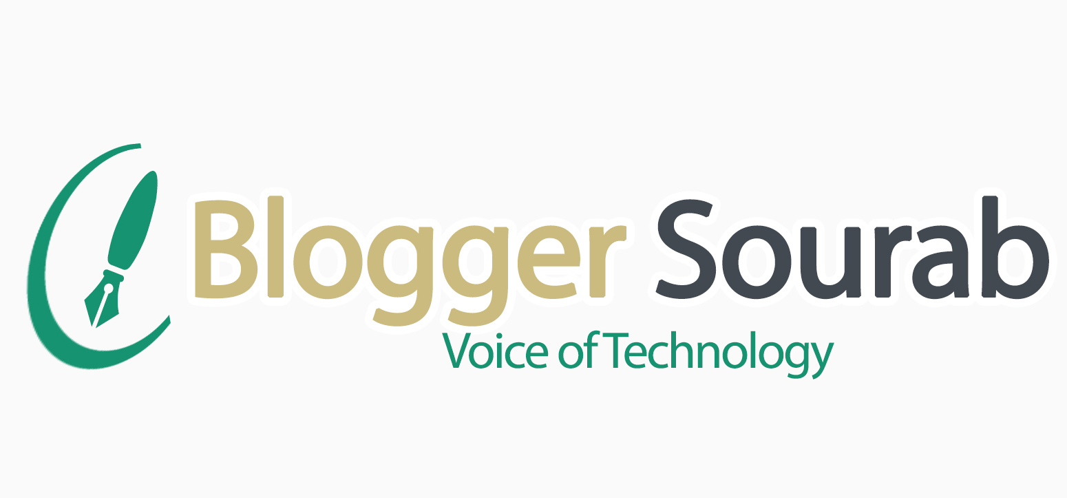 Blogger Sourab || Voice of Technology