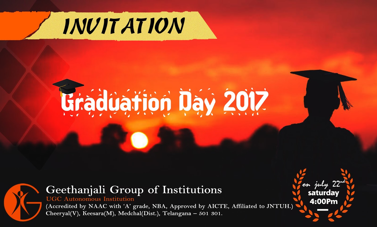 Graduation Day For 2017 Passouts On 22nd July 2017 At 4 00 Pm At