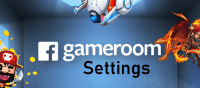 Accessing Facebook Gameroom Settings | How Can I Download and Install Facebook Game room