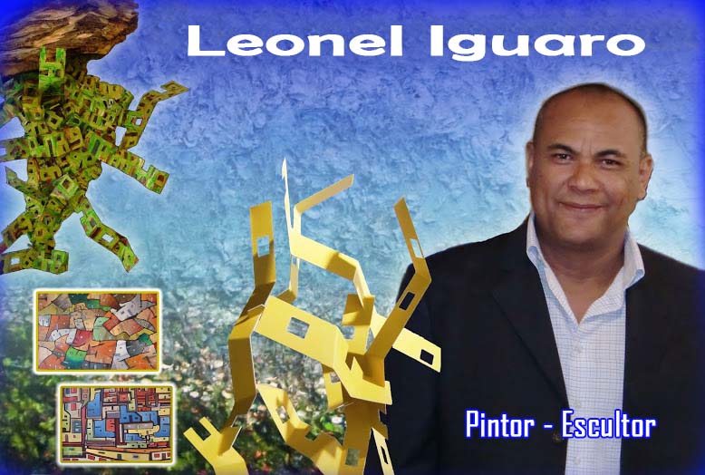 Pintor y Escultor Leonel Iguaro