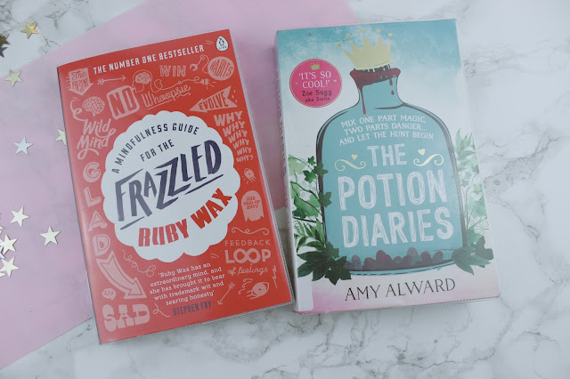A Mindfulness Guide for the Frazzled - Ruby Wax The Potion Diaries - Amy Alward A Mindfulness Guide for the Frazzled - Ruby Wax The Potion Diaries - Amy Alward