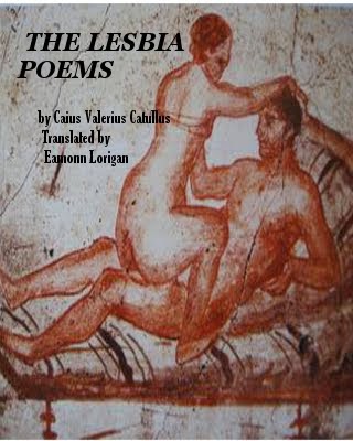 The Lesbia Poems of Caius Valerius Catullus