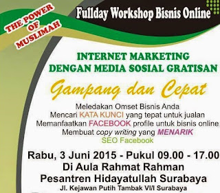 Fullday Workshop Bisnis Online, Cara Sukses Marketing Internet