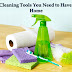 7 Cleaning Tools You Need to Have at Home