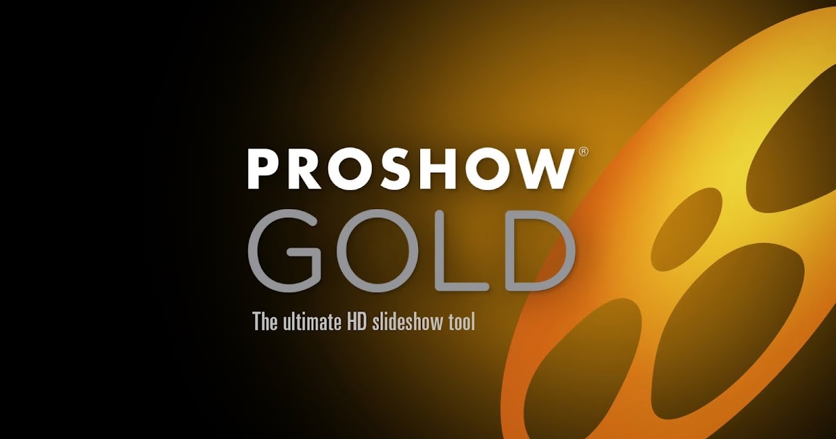 Photodex ProShow Gold 8 0 With Registration Key Full Crack Free 
