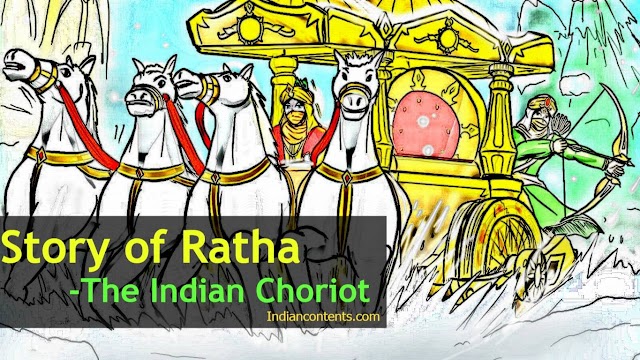 Story of Ratha (The Indian Chariot)