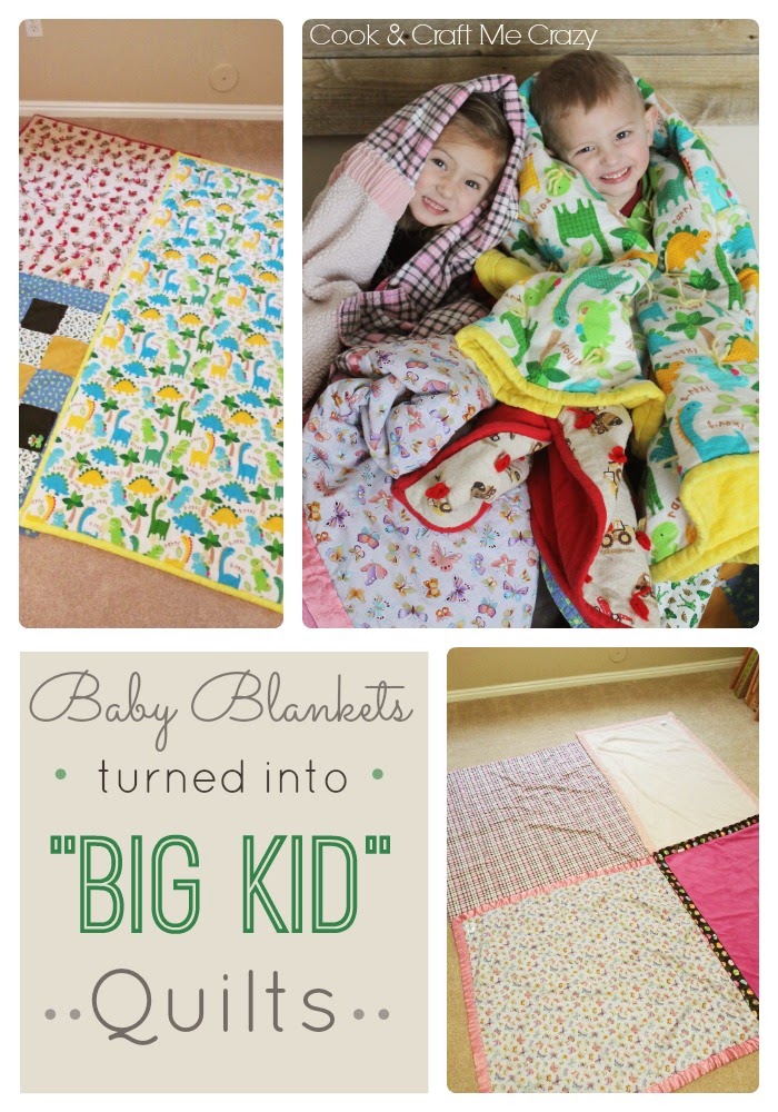 Cook and Craft Me Crazy Baby Blankets turned into "Big Kid" Quilts
