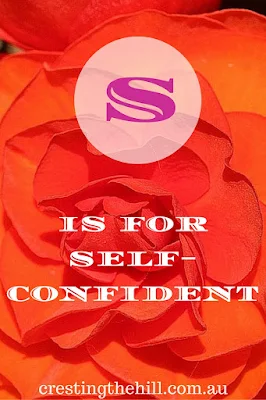 The A-Z of Positive Personality Traits - S is for Self-confident