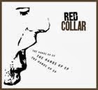 Red Collar: The Hands Up EP