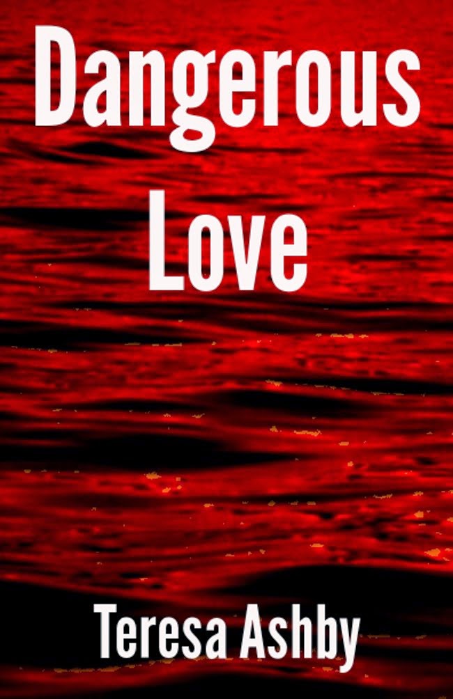 Dangerous Love - Kindle