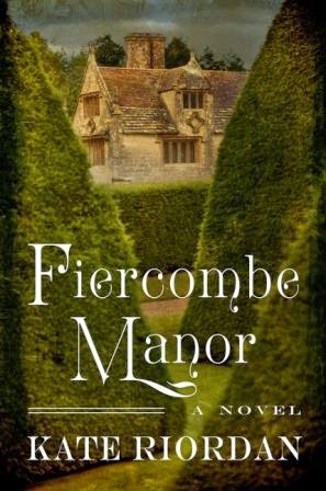 Blog Tour & Review: Fiercombe Manor by Kate Riordan