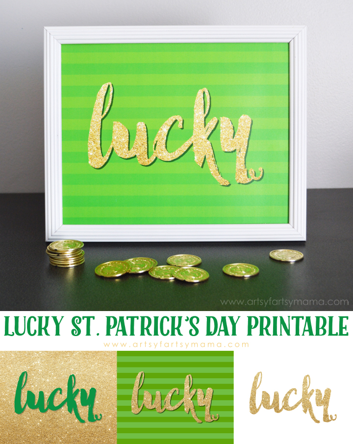 Lucky St. Patrick's Day Printable (in 3 colors) at artsyfartsymama.com #freeprintable
