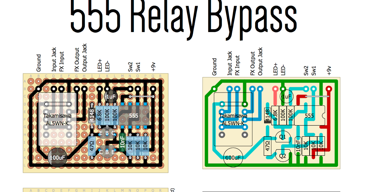 Perf and PCB Effects Layouts 555 Relay Bypass