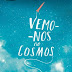 Nuvem de Letras | "Vemo-nos no Cosmos" de Jack Cheng 