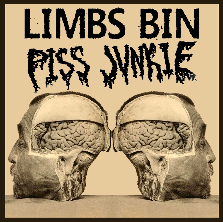 LIMBS BIN/ PISS JUNKIE split tape