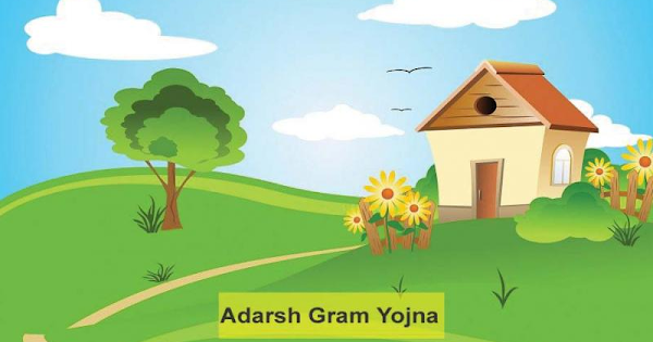 (PMAGY) Pradhan Mantri Adarsh Gram Yojana 2021- All Details & Objective