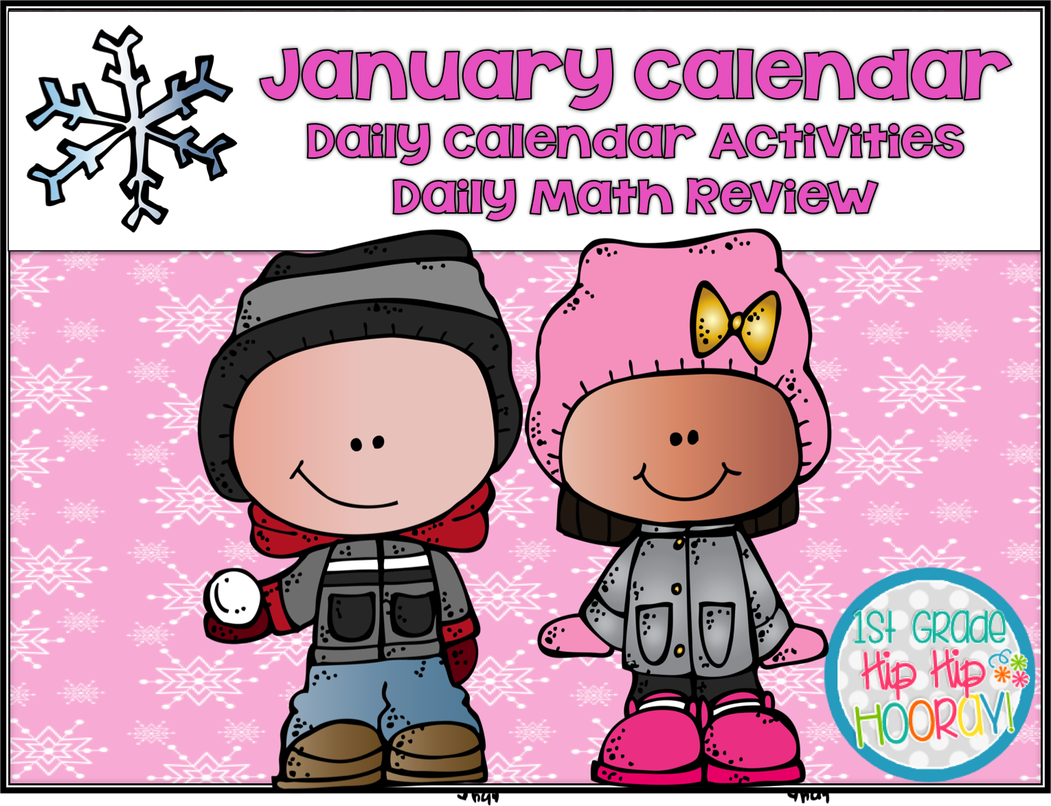 1st Grade Hip Hip Hooray!: January Daily Calendar...Weather ...