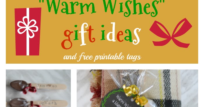 East Coast Mommy Warm Wishes Gift Ideas And Free Printable Tags east-coast-mommy-warm-wishes-gift-ideas-and-free-printable-tags