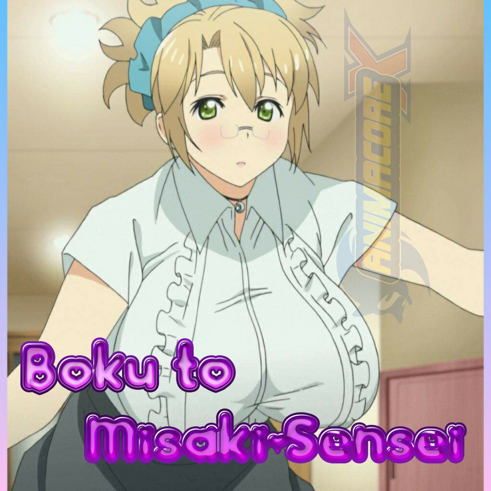 Página de AnimacoreX!!: Boku to Misaki Sensei