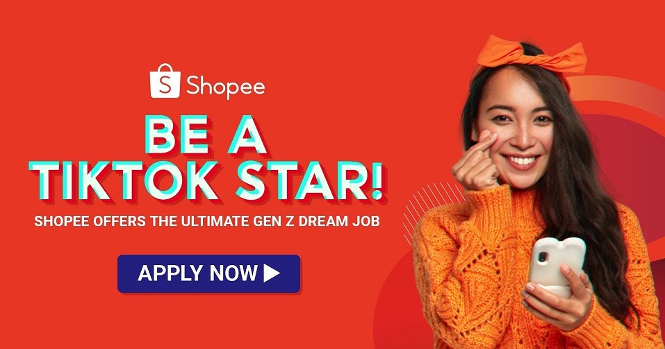 Be the next Shopee TikTok Star! Get your dream job as a content creator