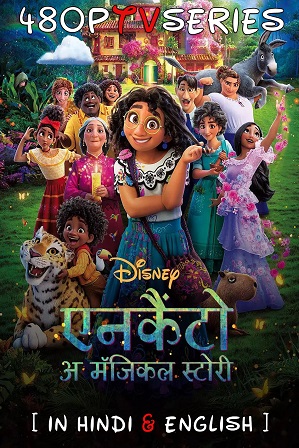 Encanto (2021) Full Hindi Dual Audio Movie Download 480p 720p Web-DL