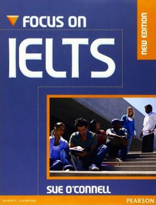 Focus on IELTS - Sue O'Connell