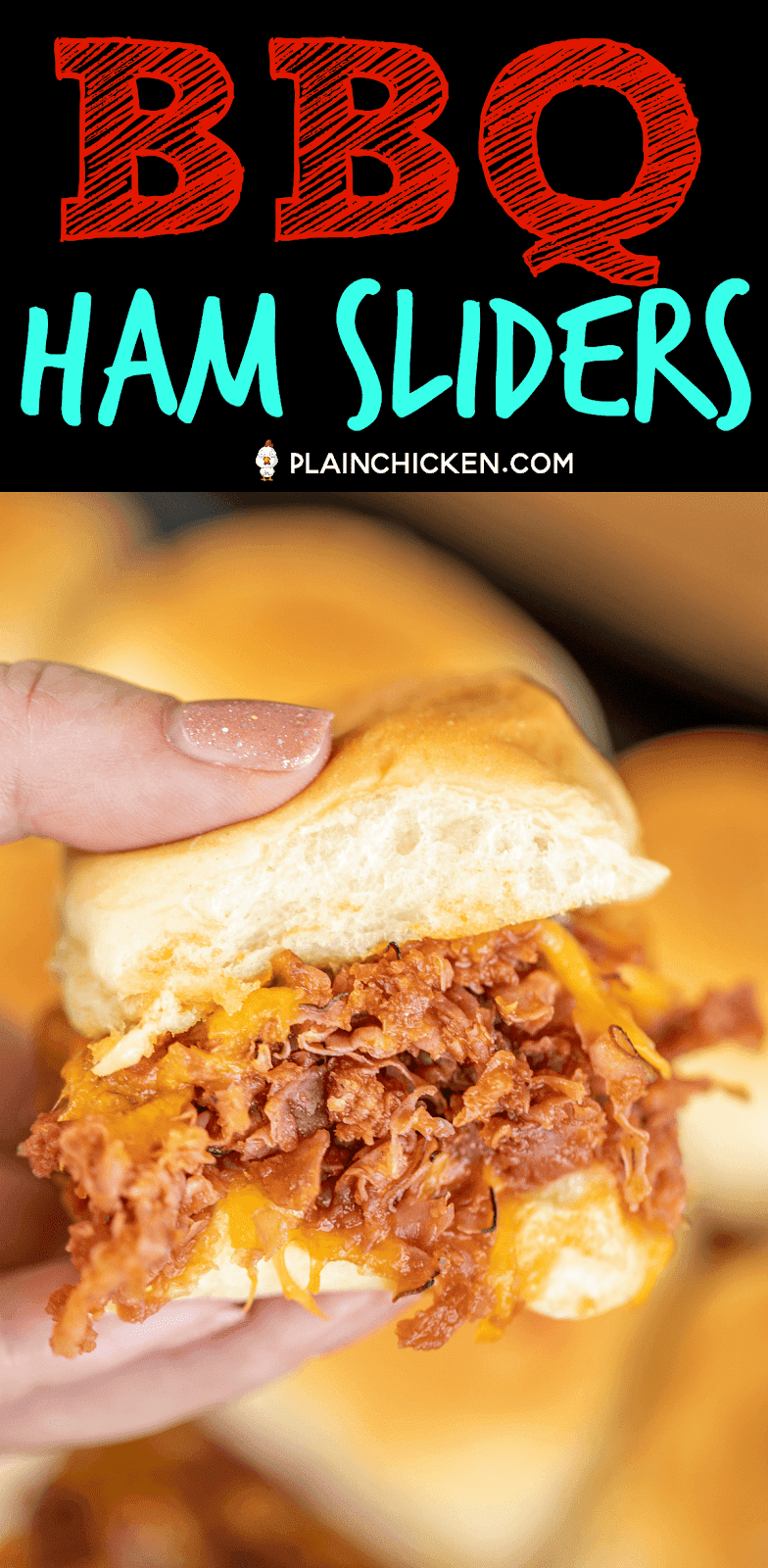 BBQ Ham Sliders Plain Chicken®