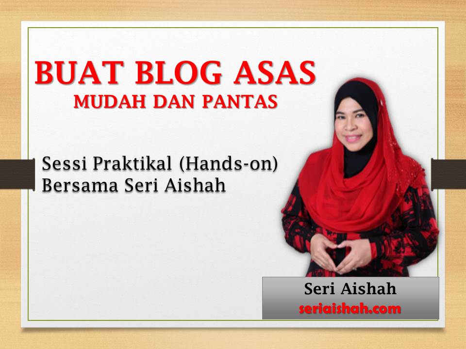 KELAS BUAT BLOG ASAS