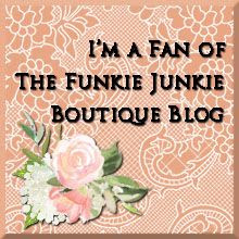 The Funkie Junkie Boutique (formerly "Frilly &Funkie") Challenge Blog