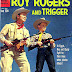 Roy Rogers and Trigger #138 - Russ Manning art 