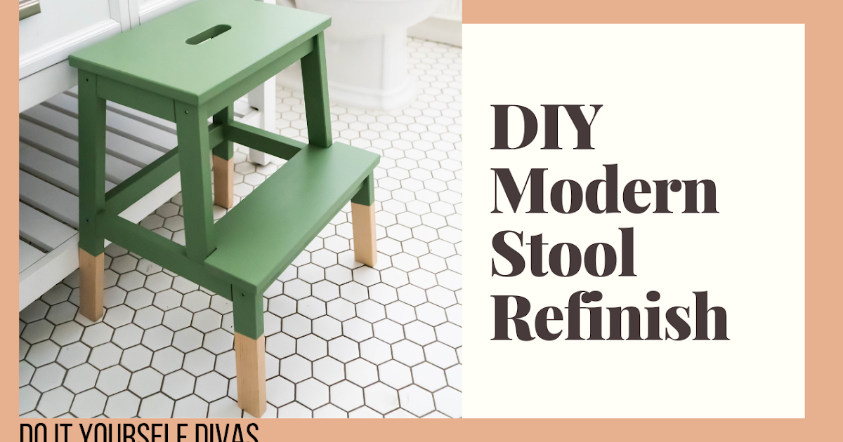 do it yourself divas DIY Modern Stools Refinish VIDEO Tutorial