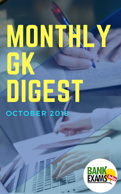 Monthly Gk Digest - October 2018