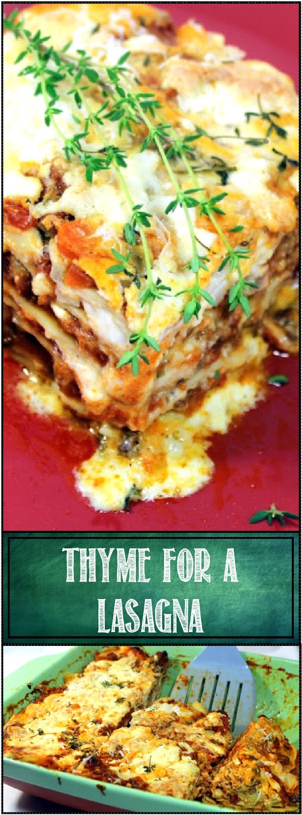 52 Ways to Cook Thyme for a Lasagna Church PotLuck Main Dish