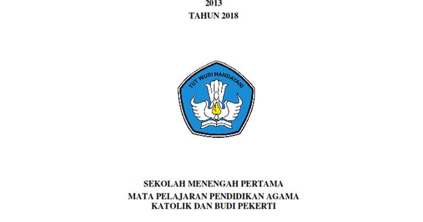 Modul Pendidikan Agama Katolik Materi Bimbingan Teknis Kurikulum 2013 Smp Tahun 2018 Arsip Berkas Edukasi