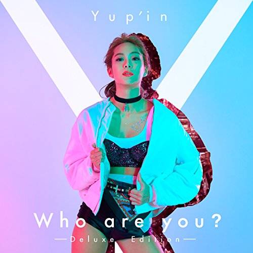 [Album] Yup’in – Who are you? -Deluxe Edition- (2015.07.22/MP3/RAR)