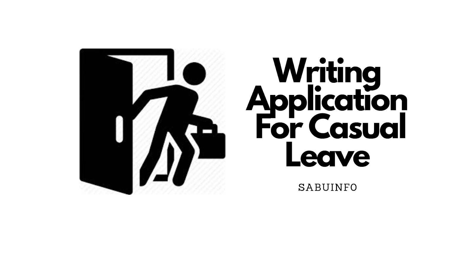 How To Write An Application For Causal Leave