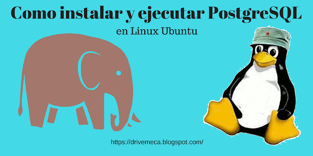Como instalar PostgreSQL en Linux Ubuntu Server Como instalar PostgreSQL en Linux Ubuntu Server